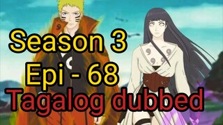 Episode 68 / Season 3 @ Naruto shippuden @ Tagalog dub