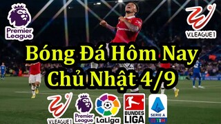 Lịch Thi Đấu Bóng Đá Hôm Nay 4/9 - 2 Trận Cuối Cùng Vòng 6 Ngoại Hạng Anh - Thông Tin Trận Đấu