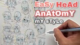 Easy head anatomy my style lets do it !🔥