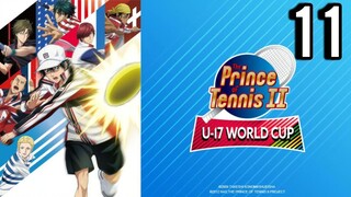 The Prince of Tennis II U-17 World Cup Semifinal (Part 2) Episode 11