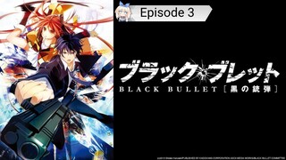 Black Bullet - Eps 3 Sub-Indo