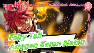 [Fairy Tail] Adegan Keren Natsu, Tidak Ada Yang Bisa Mengganggu Temanku Atau Adikku_2