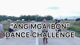 ANG MGA IBON DANCE CHALLENGE