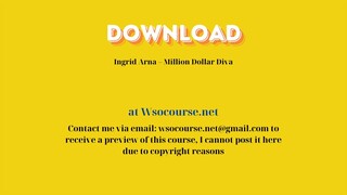 (WSOCOURSE.NET) Ingrid Arna – Million Dollar Diva