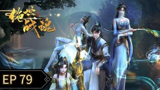 Peerless Battle Spirit Episode 79 Sub Indo