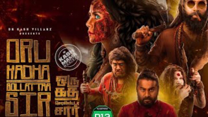 Oru Kadha Sollatta sir (2024) || Tamil Horror 1080p Full HD Movie |