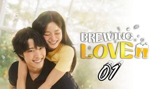 [ENGSUB] Brewing Love Ep01