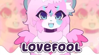 【Meme animation · chinjireta】LOVEFOOL | ANIMATION MEME
