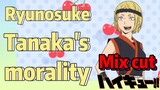 [Haikyuu!!]  Mix cut | Ryunosuke Tanaka's morality