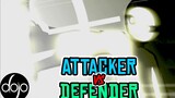 Original animation | Attacker vs Defender