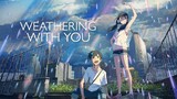 Weathering with You (2019) | [Movie]