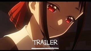 Kaguya sama Love Is War - Ultra Romantic  Trailer   ( OFFICIAL )