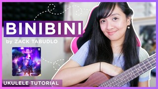 Binibini by Zack Tabudlo (NO CAPO) UKULELE TUTORIAL