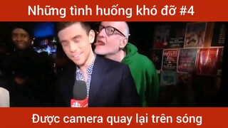 Những tình huống khó đỡ p4