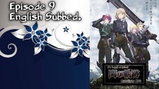 The Legend of Heroes: Sen no Kiseki - Northern War Episode 9 English Subbed