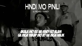 Hindi mo pinili - BJ Prowel & Yhanzy