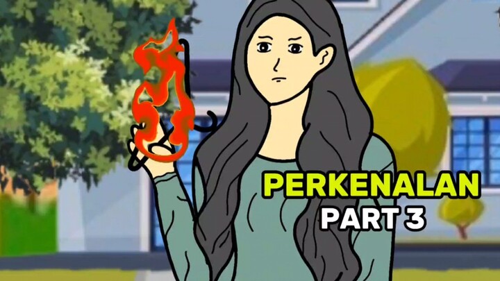 PERKENALAN PART 3 - DRAMA ANIMASI SERIES