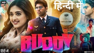 BUDDY FULL HD MOVIE 2024, LATEST CRIME THRILLER  हिन्दी में, BLOCKBUSTER MOVIE 🍿🍿🎥🎥🔥🔥💀💀😈👿❤