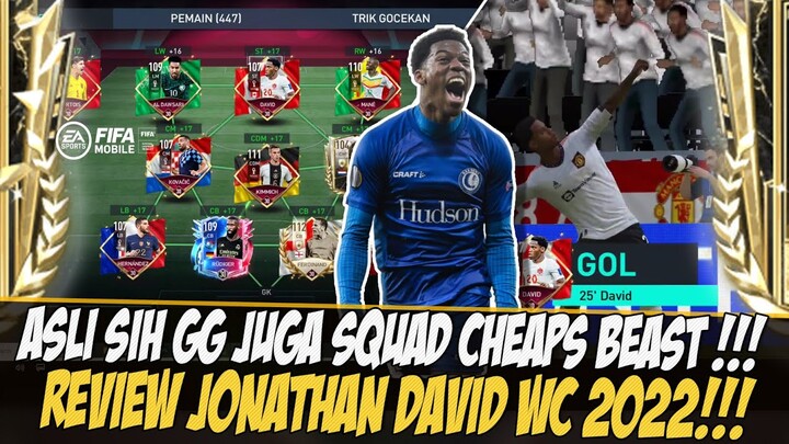 PERKORO DUNYO REVIEW DAVID WC 2022 & SQUAD CHEAPS BEAST FIFA 2022 MOBILE | FIFA MOBILE 22 INDONESIA