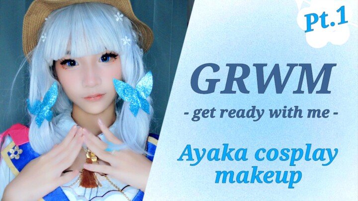 [ GRWM ] ayaka cosplay make-up from genshin impact/part 1