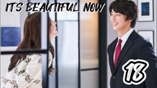 󾓮 현재는 아름다워 IT'S BEAUTIFUL NOW EP 18 ENG SUB