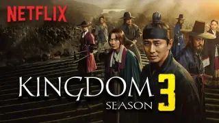 Kingdom Season 3 Release Updates | Is Kingdom season 3 coming to Netflix in 2021?