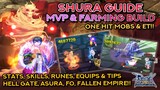 SHURA MVP & FARMING GUIDE!! Hell Gate, Fallen Empire, Asura, & Finger Offensive Build!