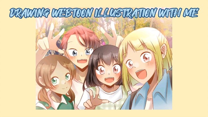 DRAWING WEBTOON ILLUSTRATION WITH ME