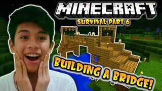 TULAY NG KABOBOHAN | Minecraft Gameplay Part 6 - #TAGALOG