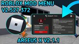 Roblox Mod Menu V2.527.372 | ARCEUS X V2.1.1 | Latest Version!! 100% Working No Banned!!!