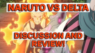 DELTA VS NARUTO DISCUSSION!!! REVIEW!!! DID NARUTO HOLD BACK???