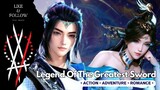 Legend Of The Greatest Sword Episode 20 END Sub Indonesia