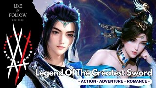 The Legend Of The Greatest Sword Episode 17 Sub Indonesia