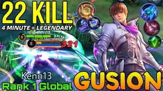 22 kill Gusion 4 Minute Legendary Gameplay! - Top 1 Global Gusion by Kenn13 - Mobile Legends