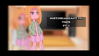 Historia (pregnant) react to Ymir~gachamaggie!:)-part 1/1-YumiHisu