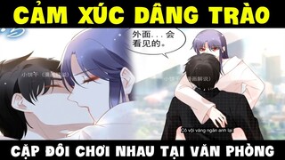 Quyền thiếu gia, vợ anh lại chạy mất rồi Phần 36 - Cảm xúc dâng trào