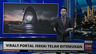 Viral!!! PORTAL ISEKAI TELAH DI TEMUKAN.....