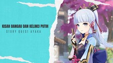 [Story Quest Ayaka] - Kisah Bangau & Kelinci Putih