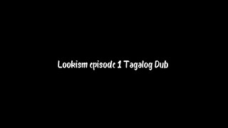 Lookism episode 1 (Tagalog Dubbed) Full Episode HD