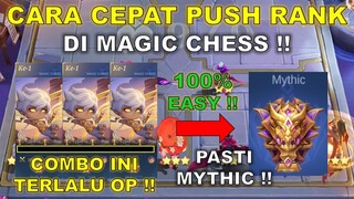 CARA CEPAT PUSH RANK DI MAGIC CHESS !! 2 HARI DOANG LANGSUNG MYTHIC ! COMBO MAGIC CHESS TERKUAT 2024