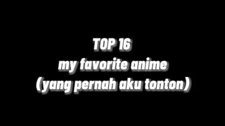 anime² yang pernah aku tonton 🙄.