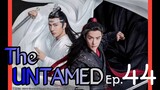 The Untamed Ep 44 Tagalog Dubbed HD