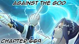 Against The God (ATG) Chapter 669