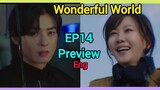 Wonderful World Kdrama Episode 14 Preview Explained In English |Cha Eun Woo|