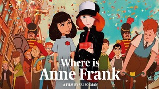 Where Is Anne Frank 2021 Full Movie