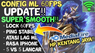 New! Config Ml Anti Lag Lock 60Fps - Smooth Effect Art Ping Stabil - Cara Atasi Lag Pada Ml