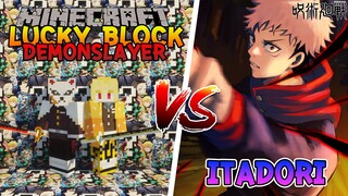 เปิดลักกี้บล็อก "ดาบพิฆาตอสูร" ปะทะ อิตาโดริ ยูจิ! | Minecraft Lucky Block