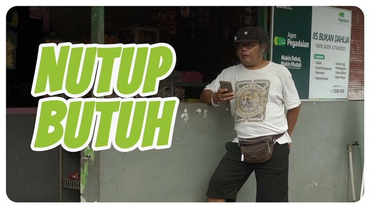 NUTUP BUTUH l BAKAR PRODUCTION ft. PEGADAIAN