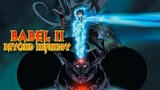 Babel II Beyond Infinity - Episode 8 ( English Sub )
