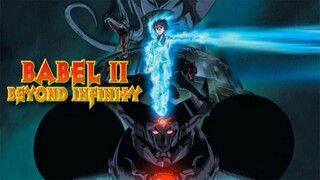 Babel II Beyond Infinity - Episode 1 ( English Sub )